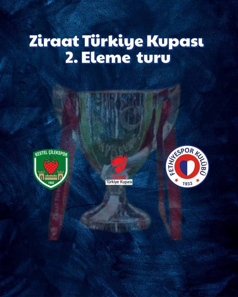 İşte Fethiyespor’un Kupada Rakibi Kestel Çilekspor Oldu Haberi