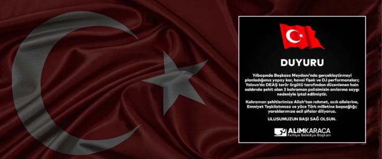 İşte Fethiye’de Yılbaşı Etkinlikleri İptal Edildi haberi