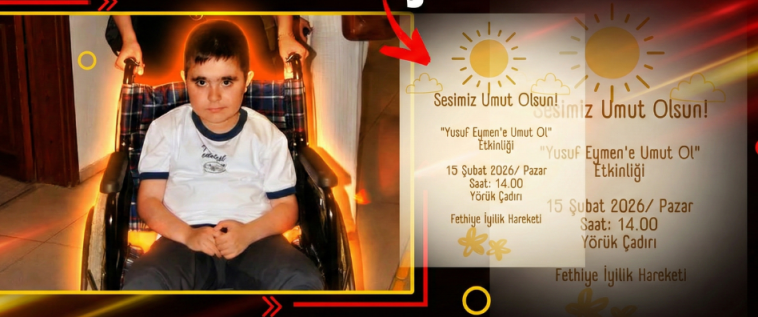 İşte ADD Fethiye’den “Yusuf Eymen’e Umut Ol” Dayanışma Etkinliği haberi