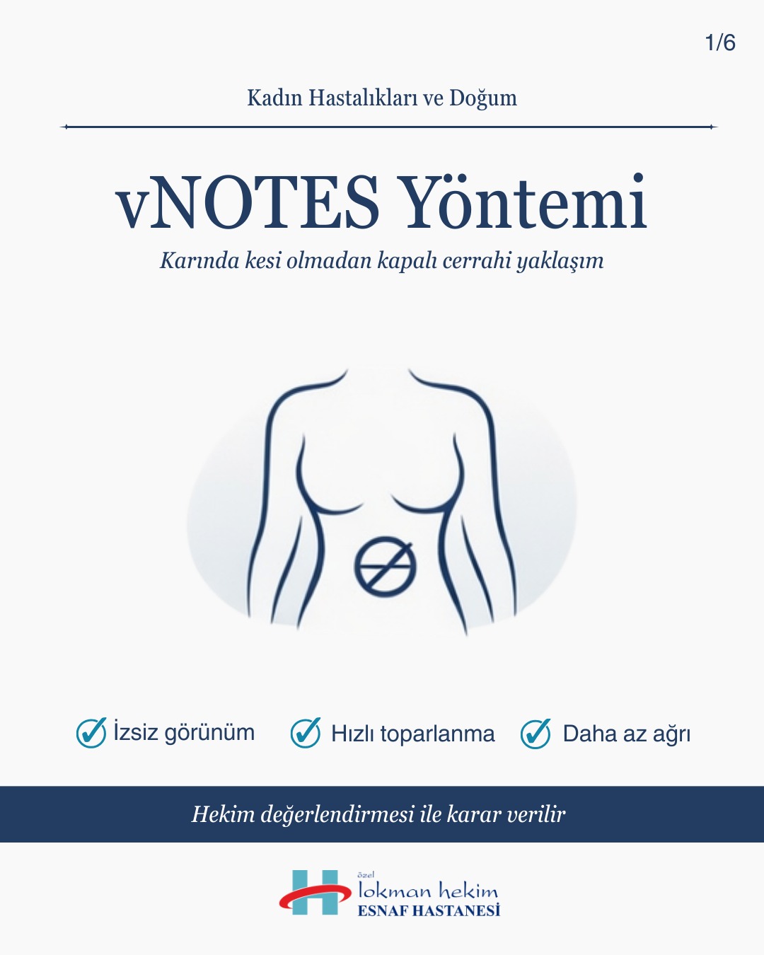 Fethiye Özel Lokman Hekim Esnaf Hastanesi’nde vNOTES ile Kesisiz Ameliyat Dönemi